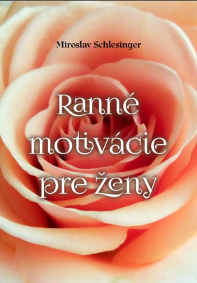 Ranné motivácie pre ženy